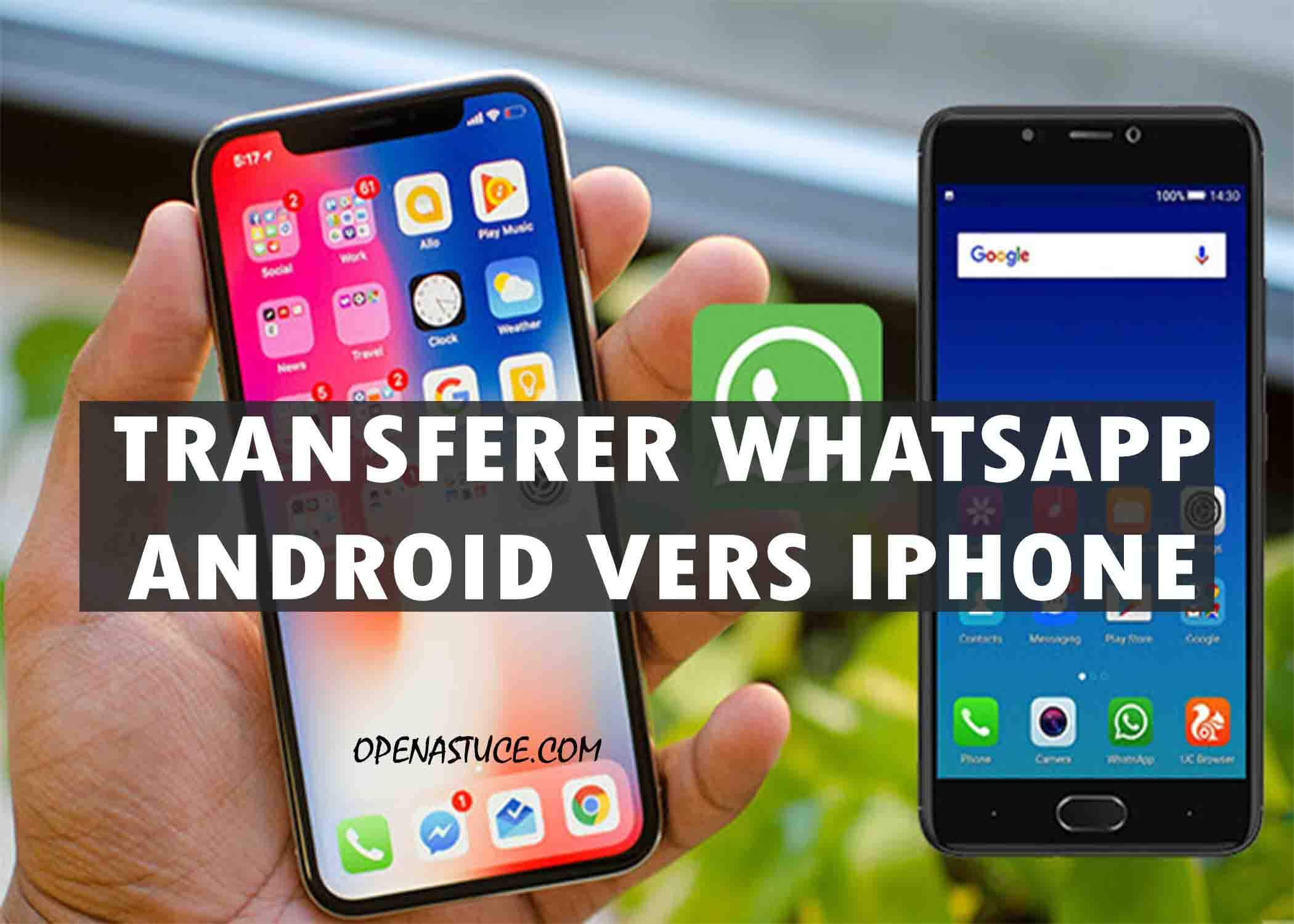 Transférer WhatsApp Android vers iPhone